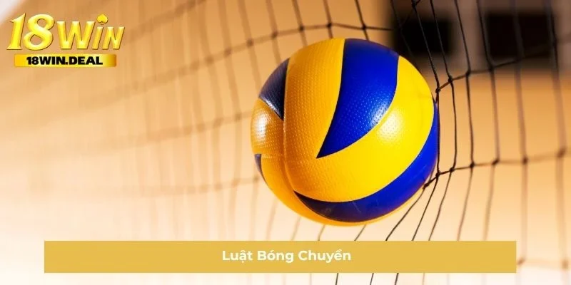 luật bóng chuyền